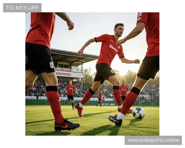 德甲训练营聚焦耐力与速度提升 全面优化球员竞技状态